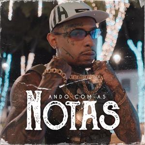Ando com as notas (Special Version)