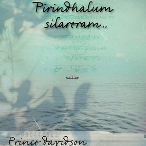 Pirindhalum silaneram