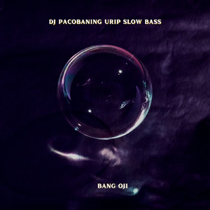 Dj Pacobaning Urip Slow Bass