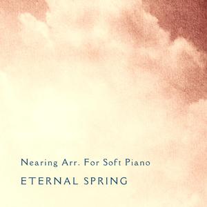 Nearing Arr. For Soft Piano