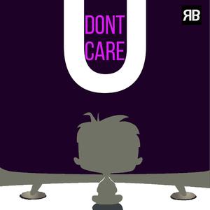U Don't Care