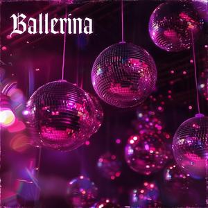 Ballerina (feat. Melay)