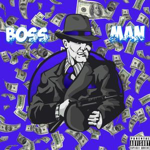 B0SS MAN