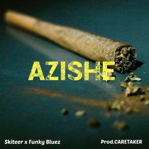 Azishe (feat. Funky Bluez)