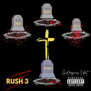 RUSH 3
