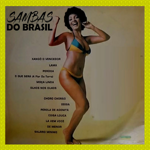 Choro chorão - SAMBAS DO BRASIL