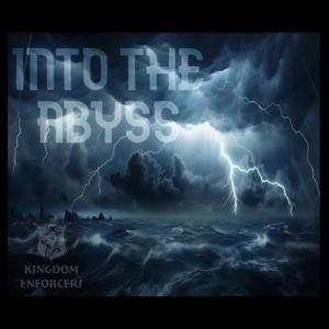 Into The Abyss