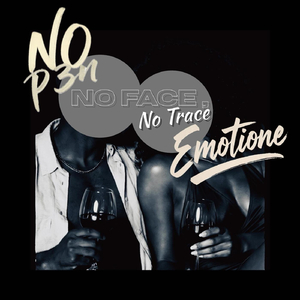 No Face , No Trace