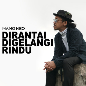 Dirantai Digelangi Rindu
