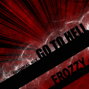 Go To Hell (Original Mix)