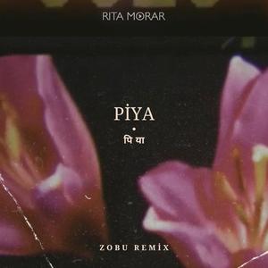 Piya (Zobu Remix)