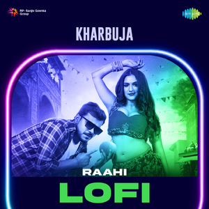 Kharbuja - Lofi