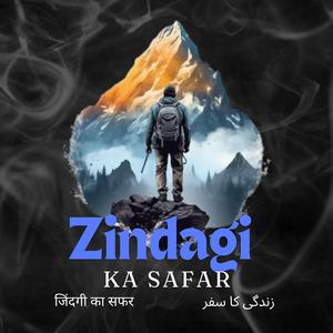Zindagi Ka Safar
