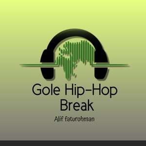 Gole Hip-Hop Break