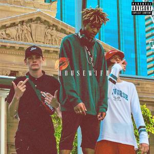HOUSEWIFE (feat. Jordan Thraxx)