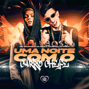 Uma Noite Com o Carro Chefe