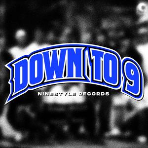 DOWN TO 9 (feat. Oz, Mahzlim, Uno Blanko, Biggie J, OXON, A cost, KARISMA & JHNART)