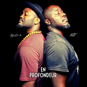 En Profondeur (feat. BSF)