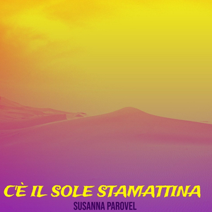 C'è il sole stamattina