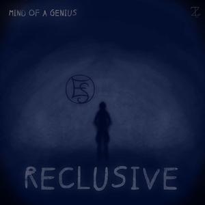 Reclusive (feat. Sara Ruiz)