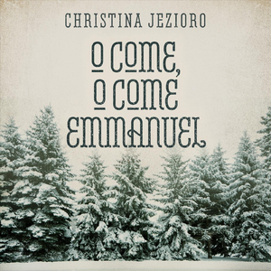 O Come, O Come Emmanuel (feat. Stuart Duncan & Rob Ickes)