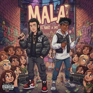 SON MALA (feat. M1 & EL NAN2)
