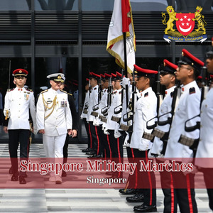 Singapore Infantry Regiment March (Quick March of the Singapore Infantry Regiment)