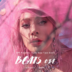 Alejandro（Lady Gaga Type Beat）
