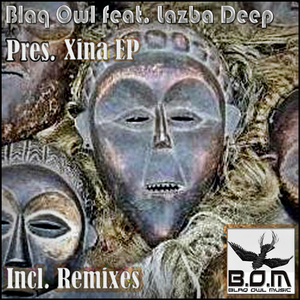 Xina (Blaq Owl Project Vocal Mix)