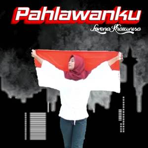 pahlawanku (official music)