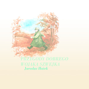 Tom 1, Rozdział 14 - Szwejk zostaje pucybutem porucznika Lukasza