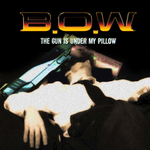 THE GUN IS UNDER MY PILLOW