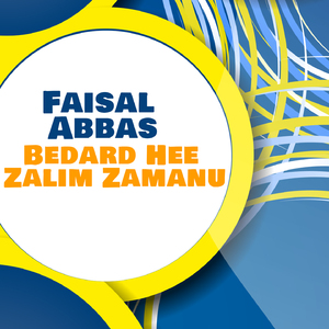 Bedard Hee Zalim Zamanu