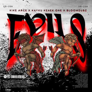 Evils (feat. Kayku Kenek One & BloomDubz)