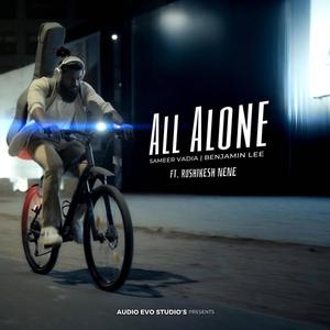 All Alone (feat. Rushikesh Nene)