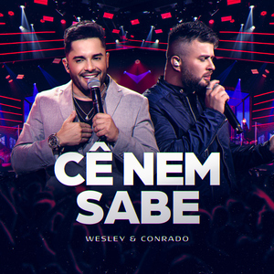 Cê Nem Sabe (Ao Vivo)