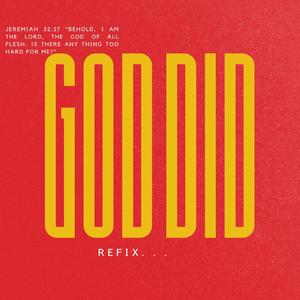 GOD DID (feat. Duyi Dycy, Beekay Gold, Bunnytrack & Tycube) (Refix)
