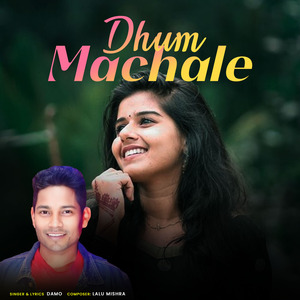 Dhum Machale
