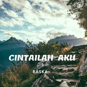 Cintailah Aku