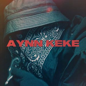 AYNN KEKE