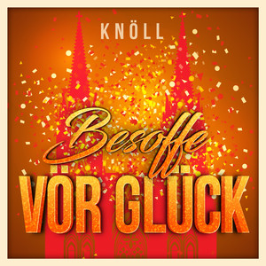 Besoffe vör Glück (Karaoke Version)