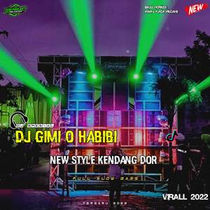 DJ Gimi o Habibi style kendang dor