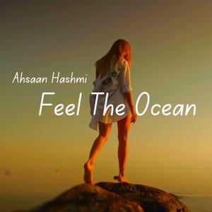 Feel The Ocean
