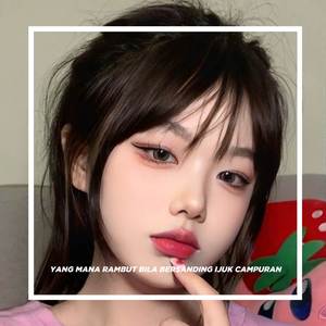 dj Yang Mana Rambut Bila Bersanding Ijuk Campuran 2k23