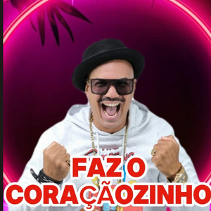 Faz o Coraçãozinho