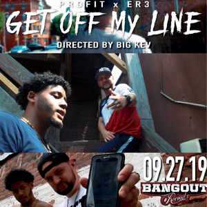 Get off My Line (feat. ER3)