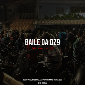 Baile da Dz9