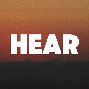 HEAR ME
