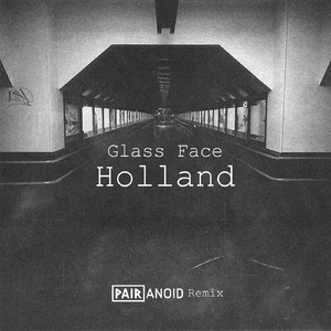 Holland (Pairanoid Remix) [feat. Pairanoid]