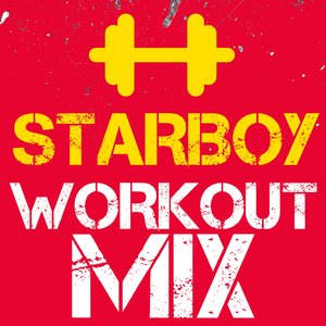 Starboy (Workout Remix)